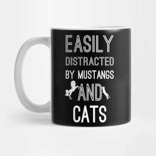 Easily Distracted by Mustangs and Cats Mug